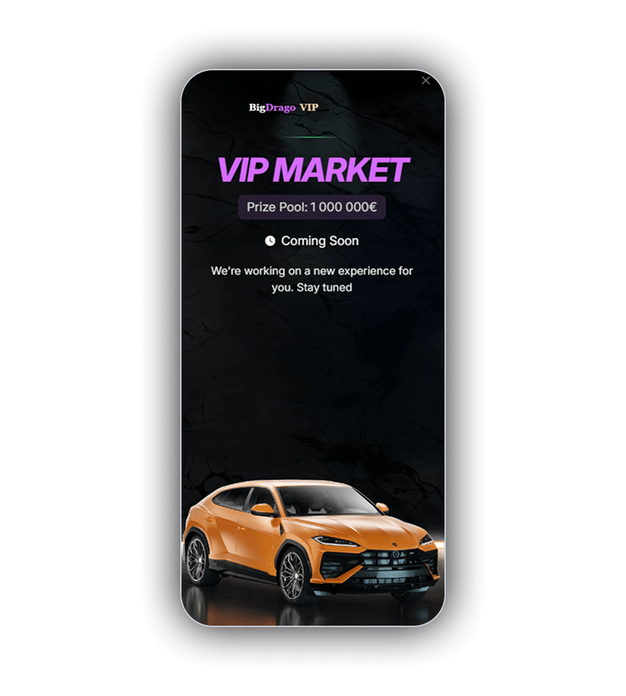 VIP Market scherm van BigDrago: bovenaan BigDrago VIP, de titel VIP MARKET in lila, een label Prize Pool met 1 000 000 euro en onderaan een oranje SUV op een donkere achtergrond
